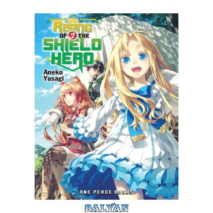 دانلود کتاب The Rising of the Shield Hero Volume 02